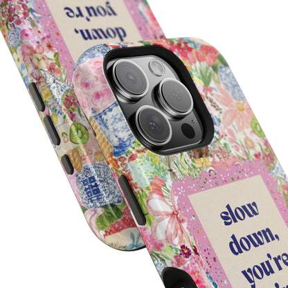 Slow Down Flowers x notsoken Phone Case