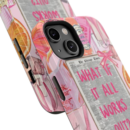 Pink "What If It All Works Out?" Collage Phone Case