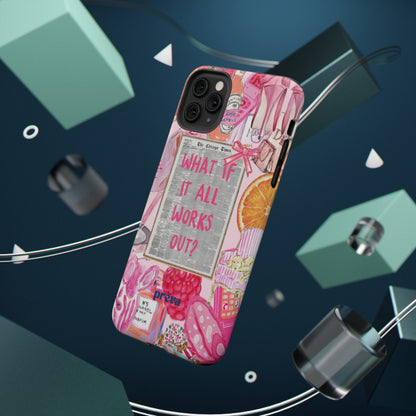 Pink "What If It All Works Out?" Collage Phone Case
