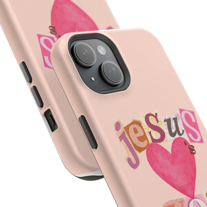 Pink Jesus Loves You Phone Case