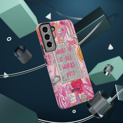 Pink "What If It All Works Out?" Collage Phone Case