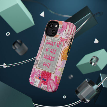 Pink "What If It All Works Out?" Collage Phone Case