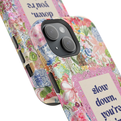 Slow Down Flowers x notsoken Phone Case