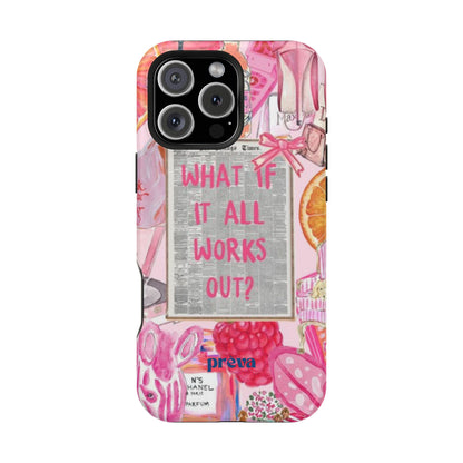 Pink "What If It All Works Out?" Collage Phone Case