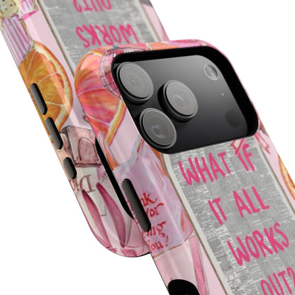 Pink "What If It All Works Out?" Collage Phone Case