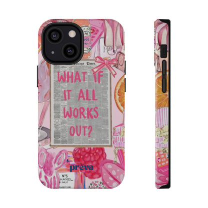 Pink "What If It All Works Out?" Collage Phone Case