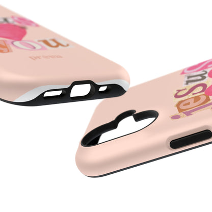 Pink Jesus Loves You Phone Case