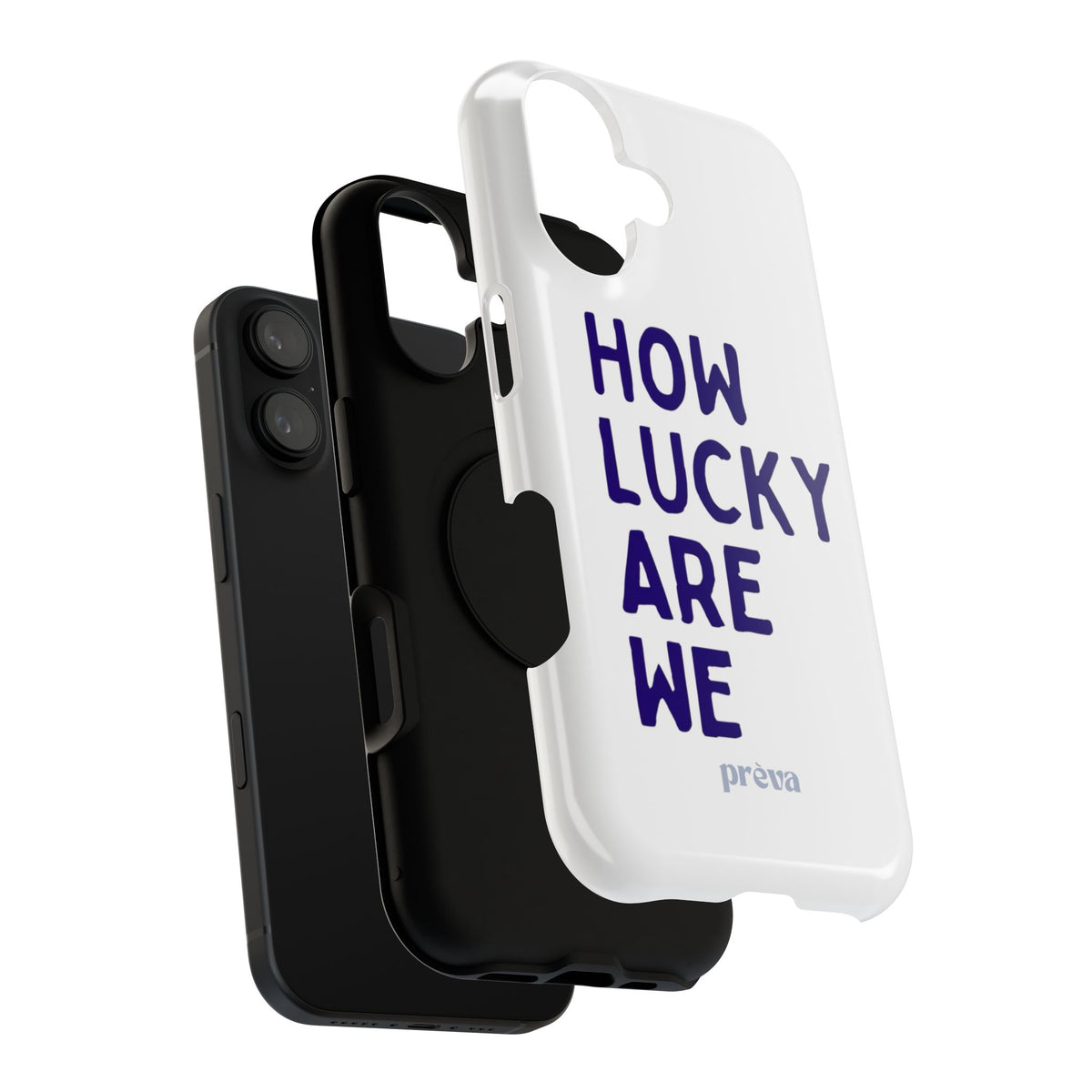 How Lucky Are We White Phone Case