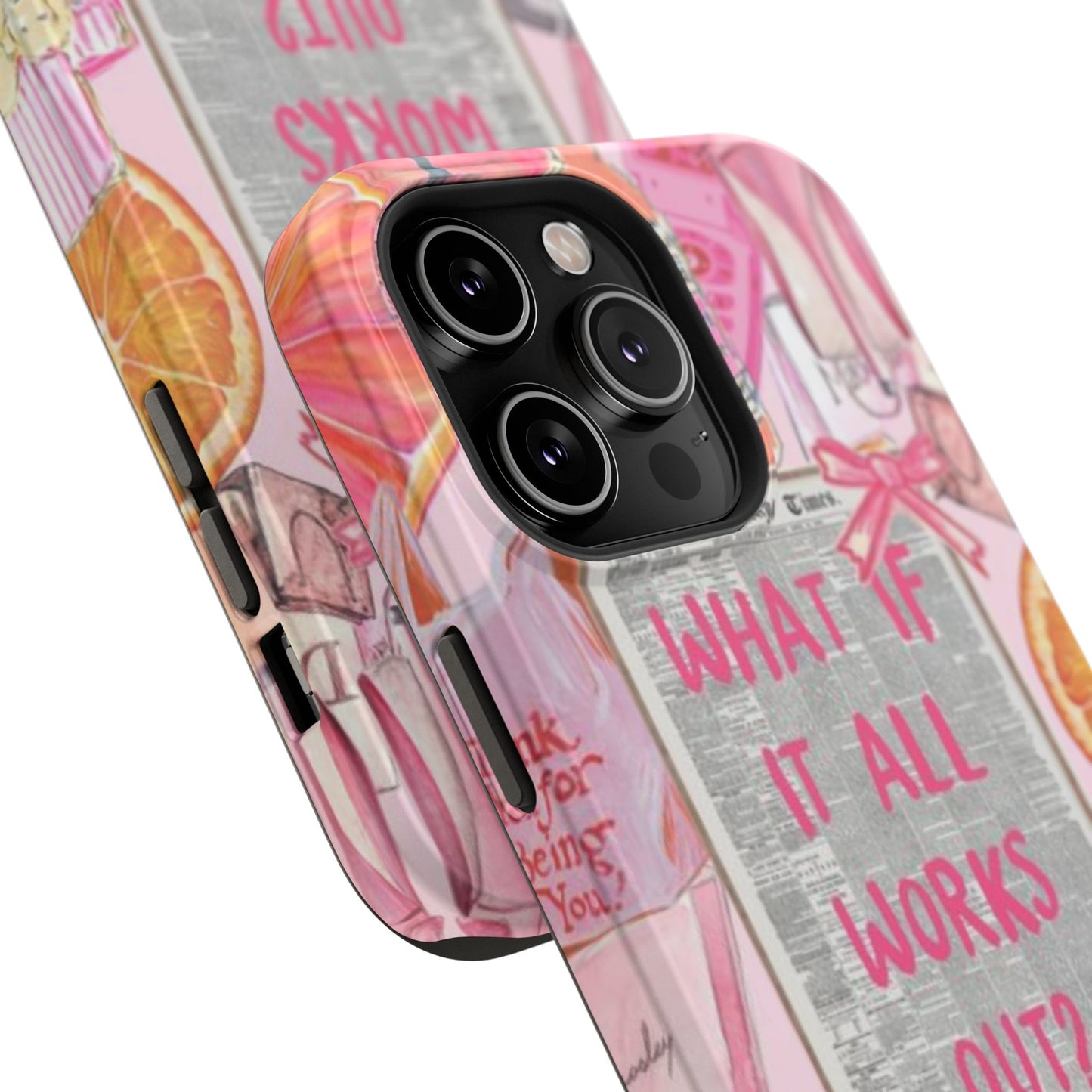 Pink "What If It All Works Out?" Collage Phone Case