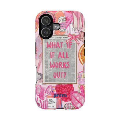 Pink "What If It All Works Out?" Collage Phone Case