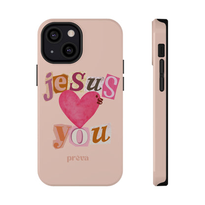 Pink Jesus Loves You Phone Case