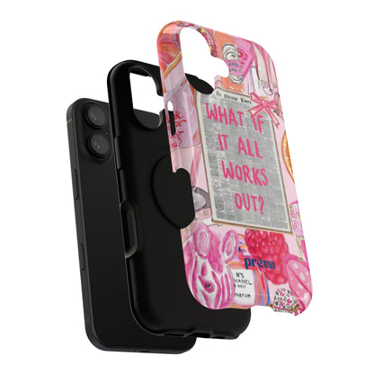 Pink "What If It All Works Out?" Collage Phone Case