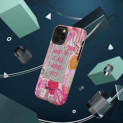 Pink "What If It All Works Out?" Collage Phone Case