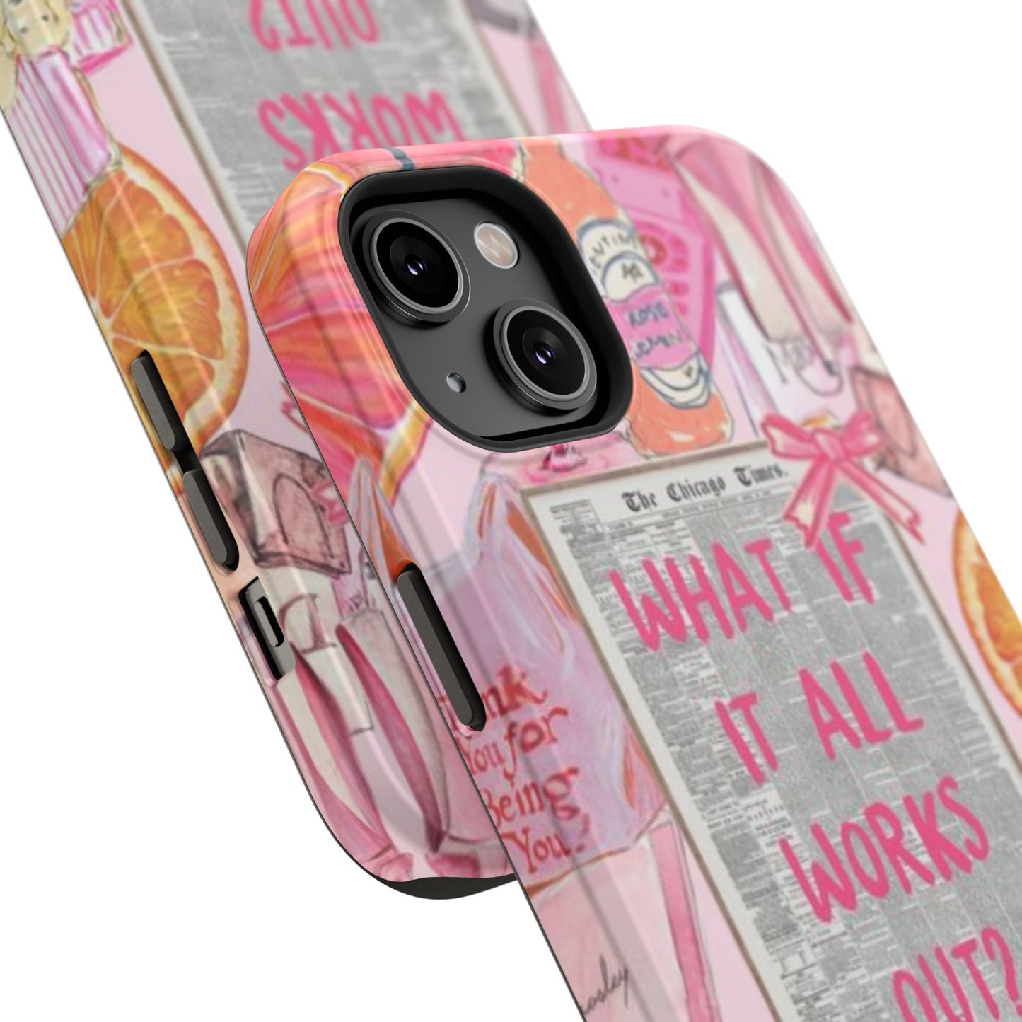 Pink "What If It All Works Out?" Collage Phone Case