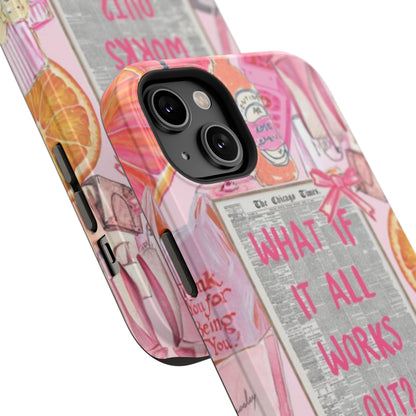 Pink "What If It All Works Out?" Collage Phone Case