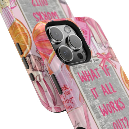 Pink "What If It All Works Out?" Collage Phone Case