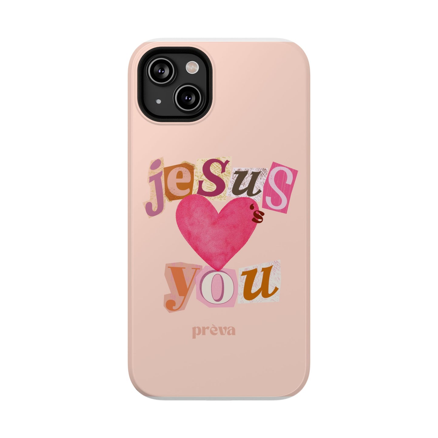 Pink Jesus Loves You Phone Case