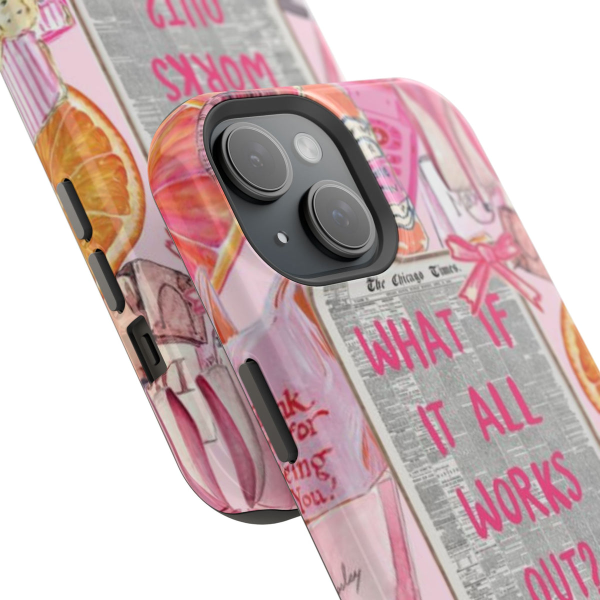 Pink "What If It All Works Out?" Collage Phone Case