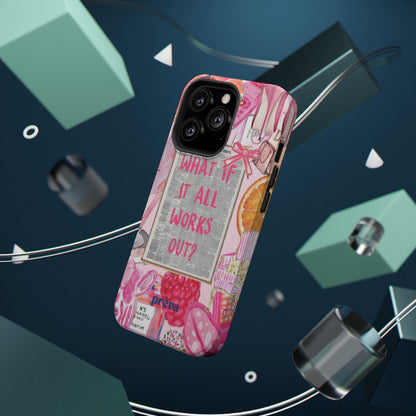 Pink "What If It All Works Out?" Collage Phone Case