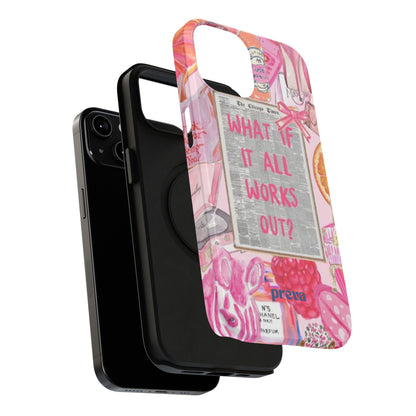 Pink "What If It All Works Out?" Collage Phone Case