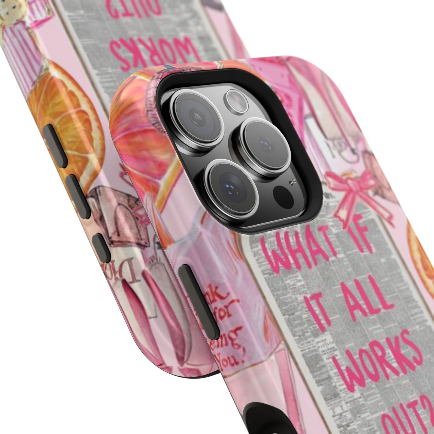 Pink "What If It All Works Out?" Collage Phone Case