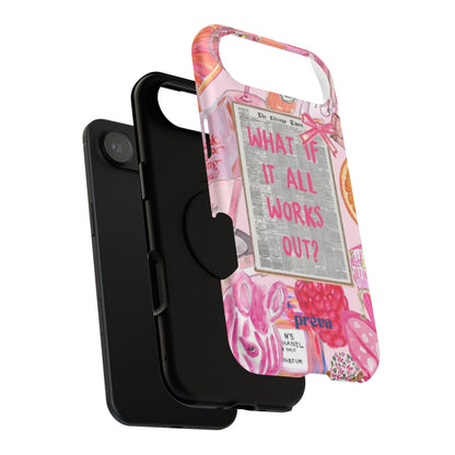 Pink "What If It All Works Out?" Collage Phone Case