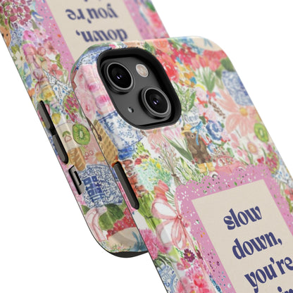 Slow Down Flowers x notsoken Phone Case