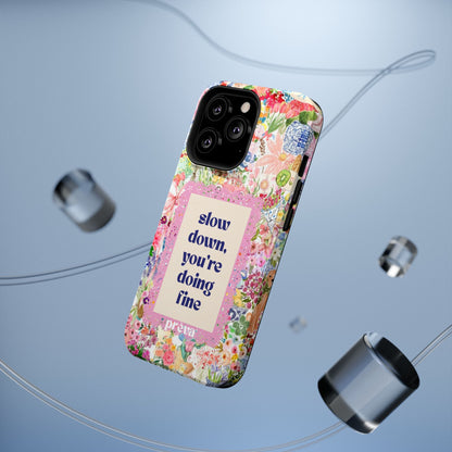Slow Down Flowers x notsoken Phone Case
