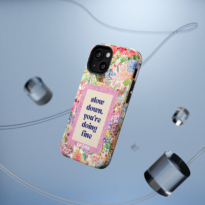 Slow Down Flowers x notsoken Phone Case