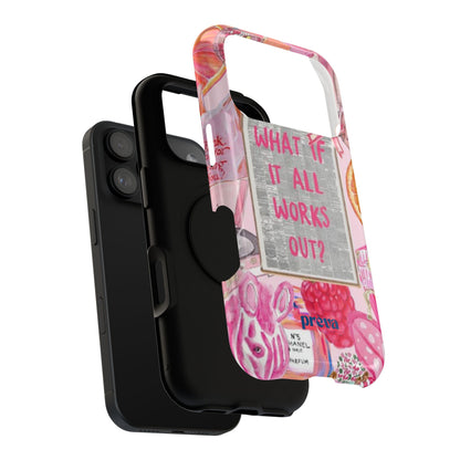 Pink "What If It All Works Out?" Collage Phone Case
