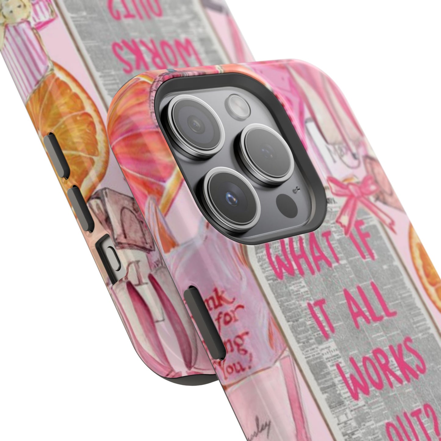 Pink "What If It All Works Out?" Collage Phone Case