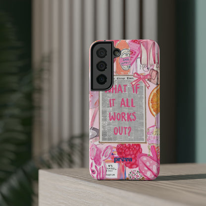 Pink "What If It All Works Out?" Collage Phone Case