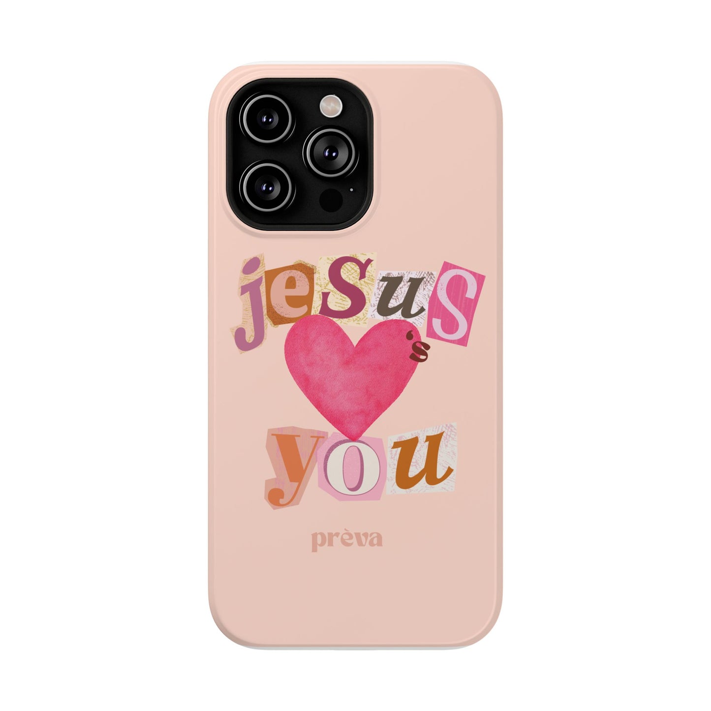 Pink Jesus Loves You Phone Case
