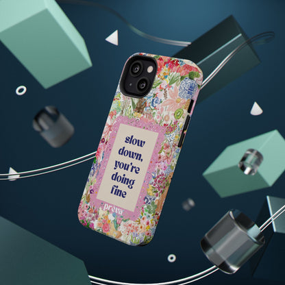 Slow Down Flowers x notsoken Phone Case