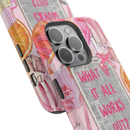 Pink "What If It All Works Out?" Collage Phone Case